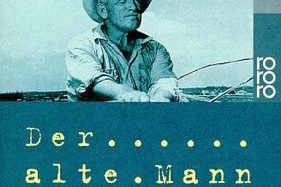 hemingway-meer Ernest Hemingway - Der alte Mann und das Meer
